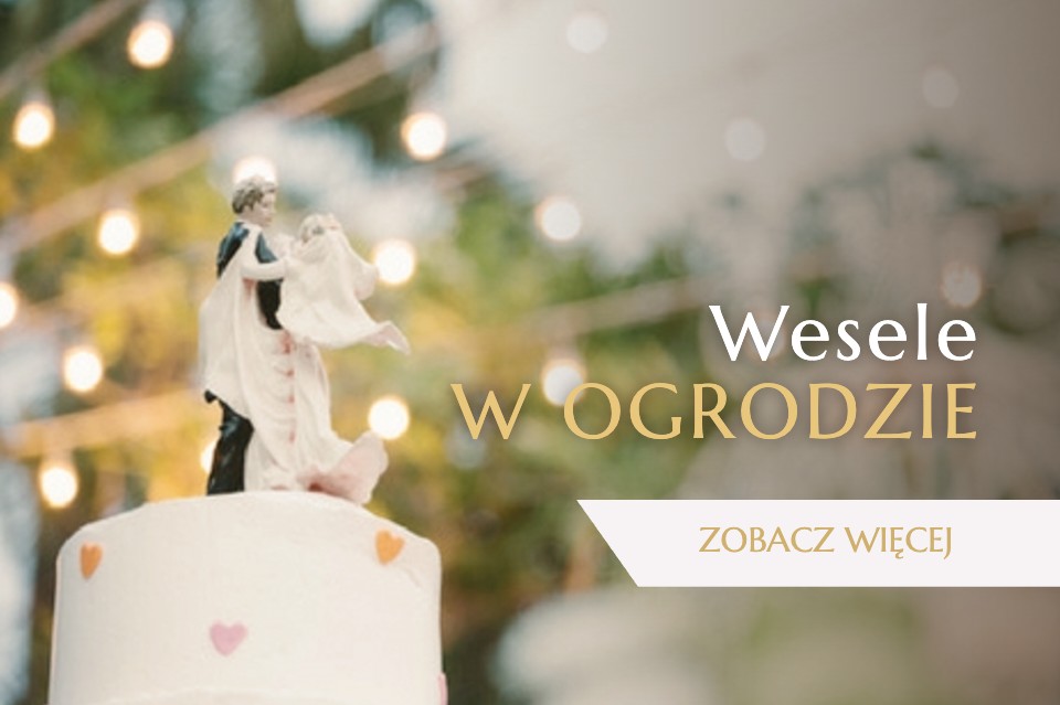 Wesele w ogrodzie – oferta weselna Austerii Kazimierskiej